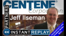 Jeff Ilseman_Centene_PARTNERS 2012_Instant ReplayVid2